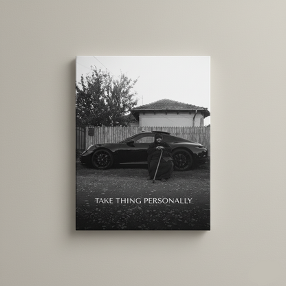 TAKE THINGS PERSONALLY