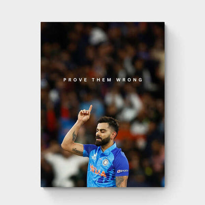 Virat Kohli 'Prove Them Wrong' Premium Canvas Art Print Motivational Decor